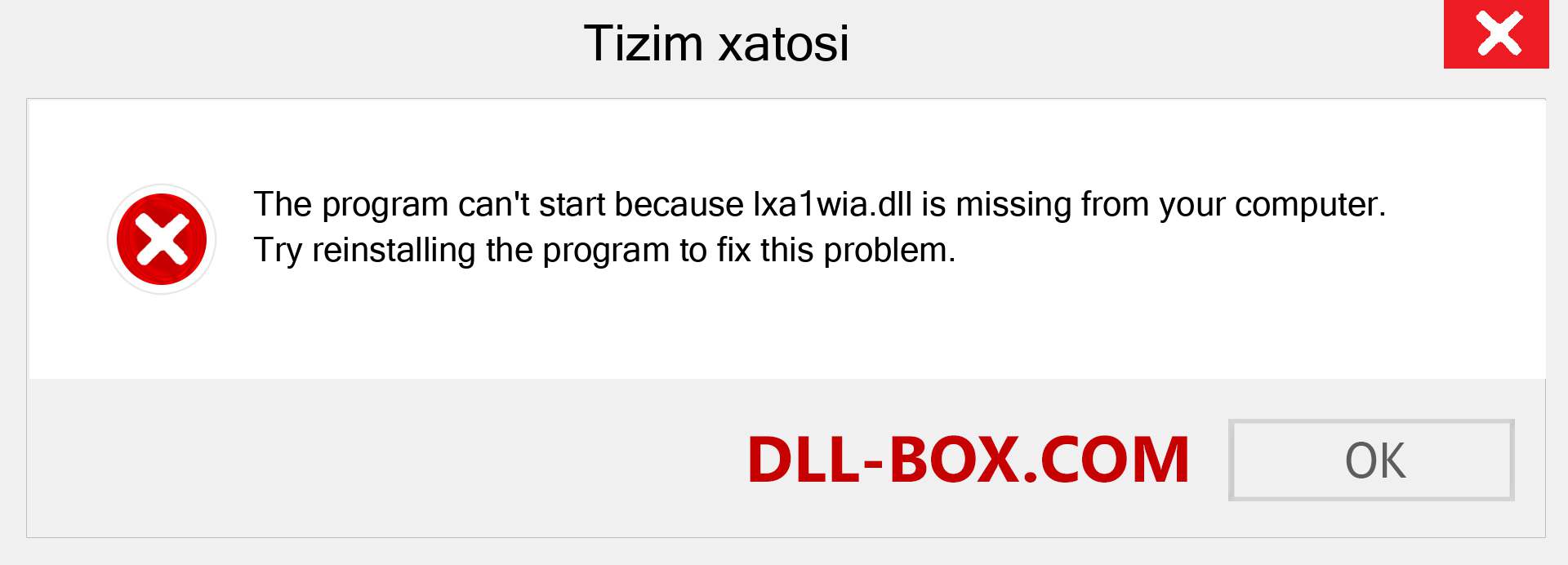 lxa1wia.dll fayli yo'qolganmi?. Windows 7, 8, 10 uchun yuklab olish - Windowsda lxa1wia dll etishmayotgan xatoni tuzating, rasmlar, rasmlar